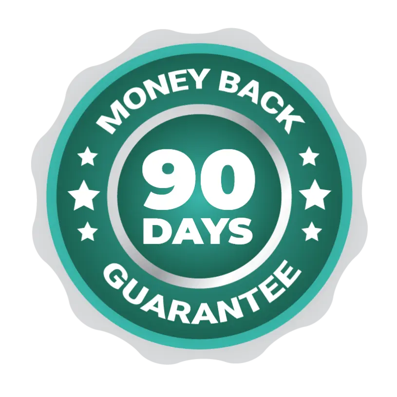 Get 90-Days 100% Money Back Guarantee